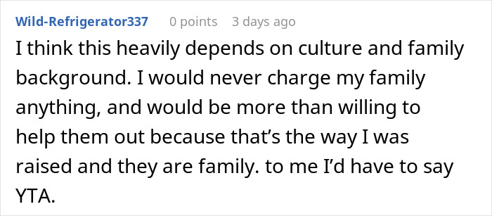 Reddit comment criticizing woman for charging rent to her brother, questioning family values.