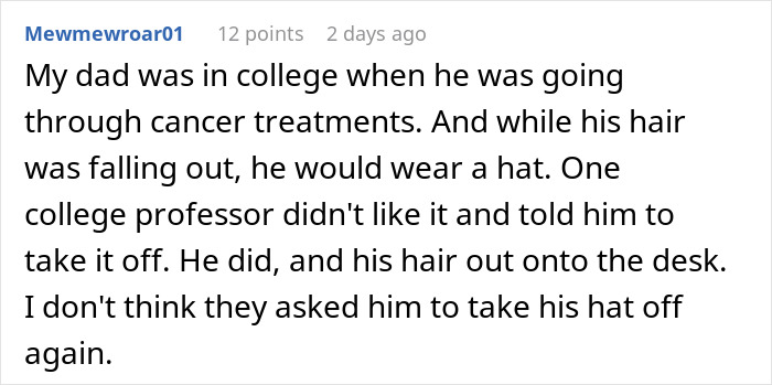 Text recounting an incident of a college student undergoing cancer treatments, asked to remove his hat by a professor.