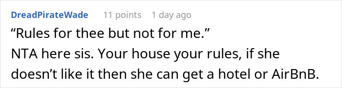 Reddit comment discussing house rules and suggesting alternatives like a hotel or Airbnb for a guest.