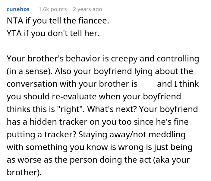 Reddit comment on relationship advice about helping brother spy on fiancée.