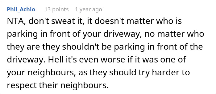 Text comment about car blocking a driveway, emphasizing respect for neighbors.