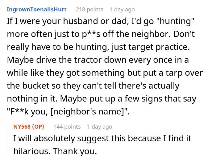 Reddit comment humorously discussing a strategy to annoy a neighbor by fake hunting on private land.