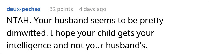 Reddit comment criticizing a man for not keeping his wife's pregnancy private, questioning his intelligence.