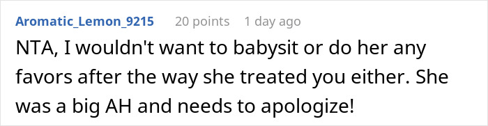 Comment on refusing to babysit after being mistreated by sister, expressing need for an apology.