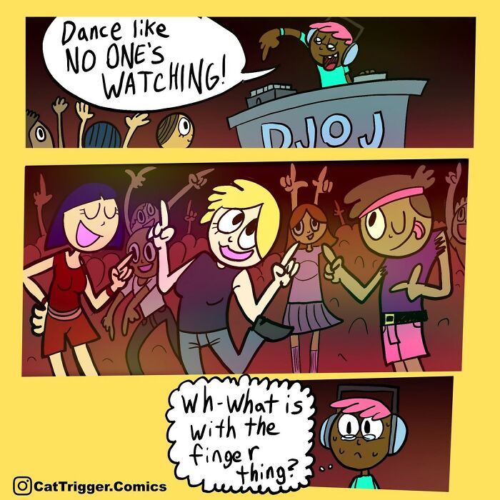 A funny comic by "Cat Trigger" shows a confused DJ watching dancers in a club pointing fingers randomly.