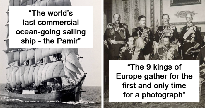 65 Times History Went Off The Rails And Somehow Landed In A Perfect Photo