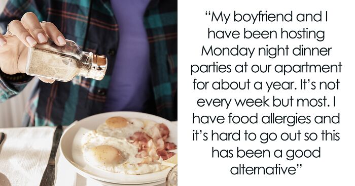 Guy Wastes Food 5 Times At Dinner Party, Couple Stops Inviting Him And GF, They Defiantly Show Up