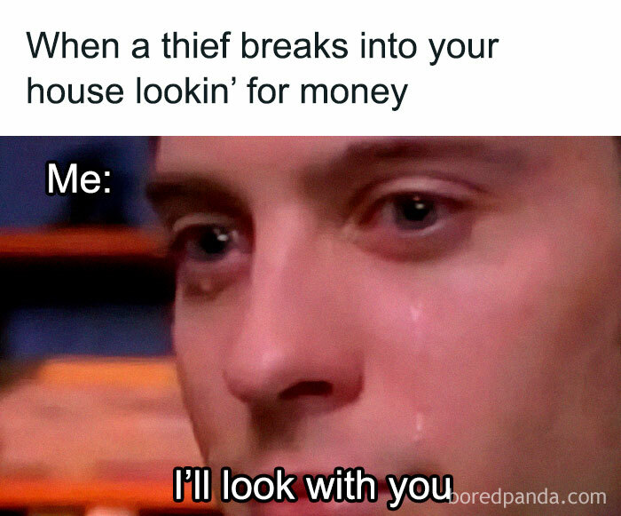 Close-up of a man with a tear, showing a funny and sad meme about a thief searching for money.