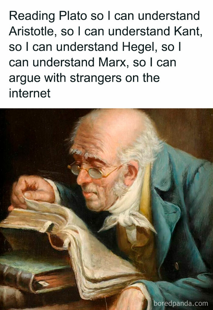 Elderly man in painting reading a book, overlaid with a funny meme about understanding philosophers and internet arguments.