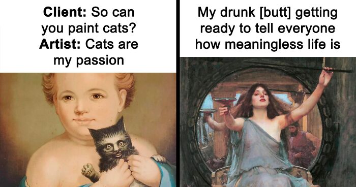 73 Times Great Works Of Art Were The Perfect Canvas For Hilarious Memes (New Pics)