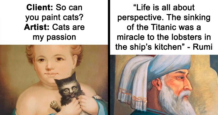 73 Times Great Works Of Art Were The Perfect Canvas For Hilarious Memes (New Pics)