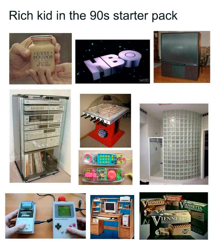 90s rich kid starter pack with Grey Poupon, HBO logo, big TV, Hi-Fi stereo, table game, shower, Game Boy, computer, Viennetta.