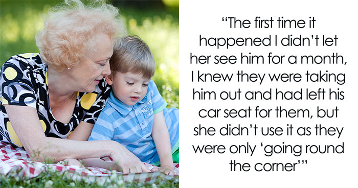 Grandma Ignores Mom's Pleas To Use Car Seat For Kid, Gets Banned From Babysitting Ever Again