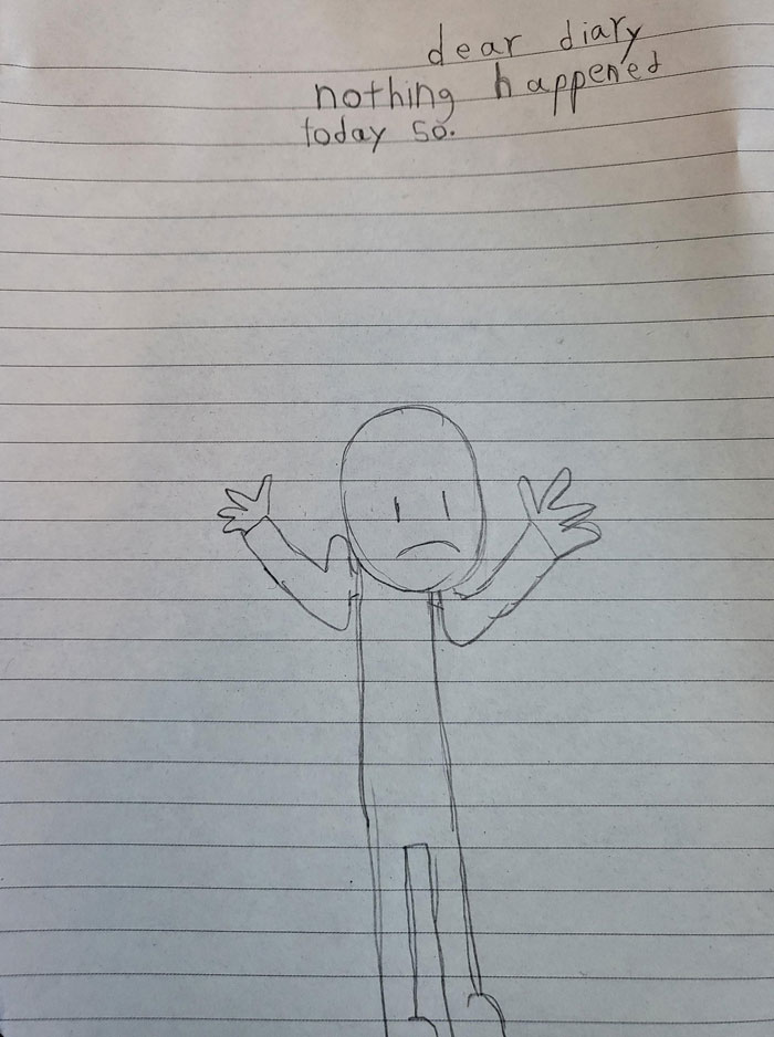 Child's drawing in a diary says "nothing happened today," featuring a simplistic figure with raised arms. Hilarious kids moment.