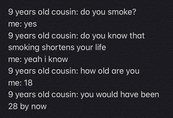 Text conversation showcasing kids' hilarious logic about aging and smoking.