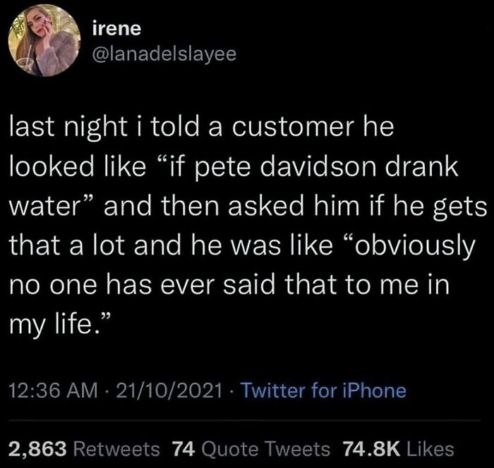 A random meme with humorous text about a unique compliment involving Pete Davidson.