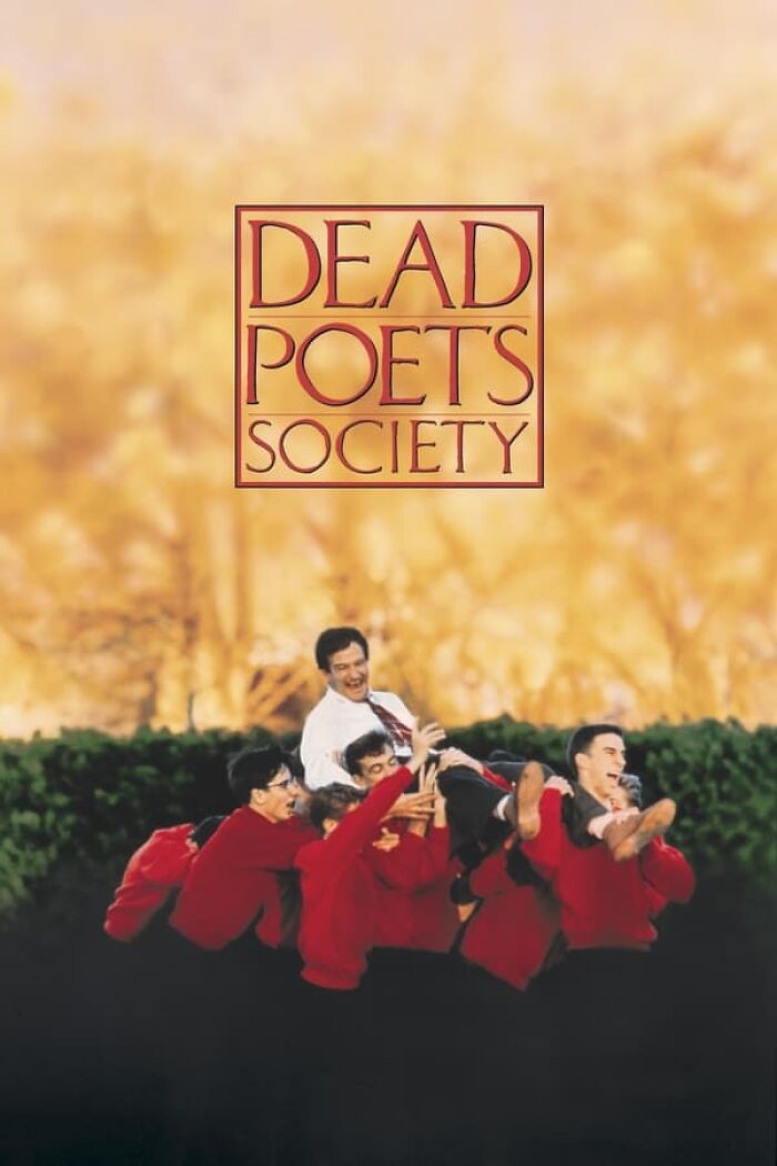 "Dead Poets Society movie poster with a group of students in red jackets lifting a man in a white shirt, representing nostalgia films."