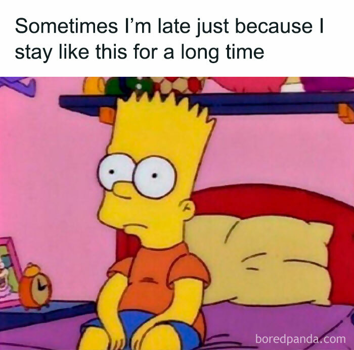 Bart Simpson sitting on his bed in a meme about being late, from an IG page with hilarious memes.