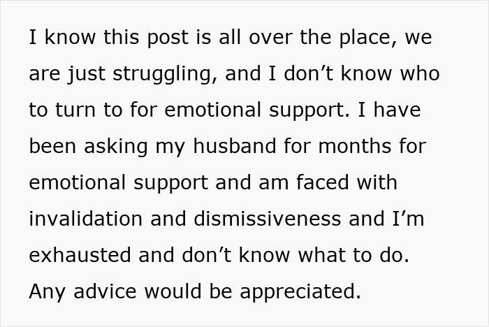 New mom expressing feeling overwhelmed and seeking emotional support from husband, facing invalidation and exhaustion.