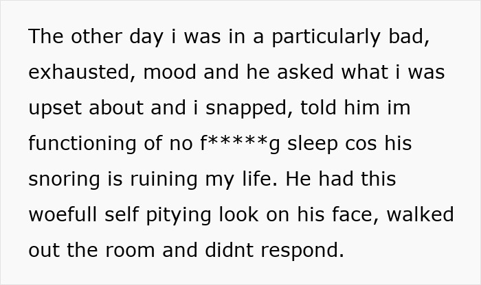 Text describing an exhausted woman's frustration over her boyfriend's snoring disrupting her sleep.