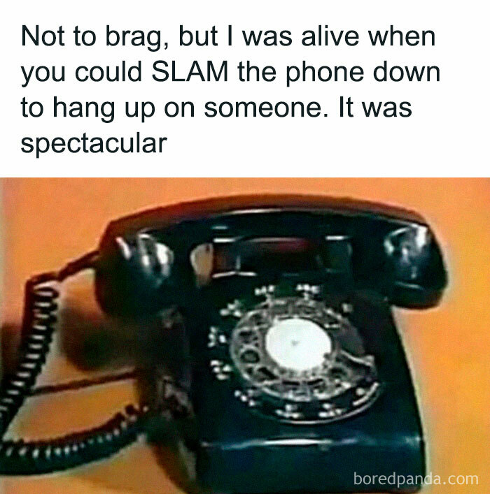 Nostalgic meme featuring a vintage rotary phone with text about slamming the receiver to hang up.