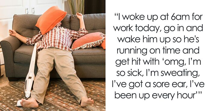 Husband Goes From Deathly Ill To Fit As A Fiddle In One Day, Wife Knows He Does It To Avoid Parenting