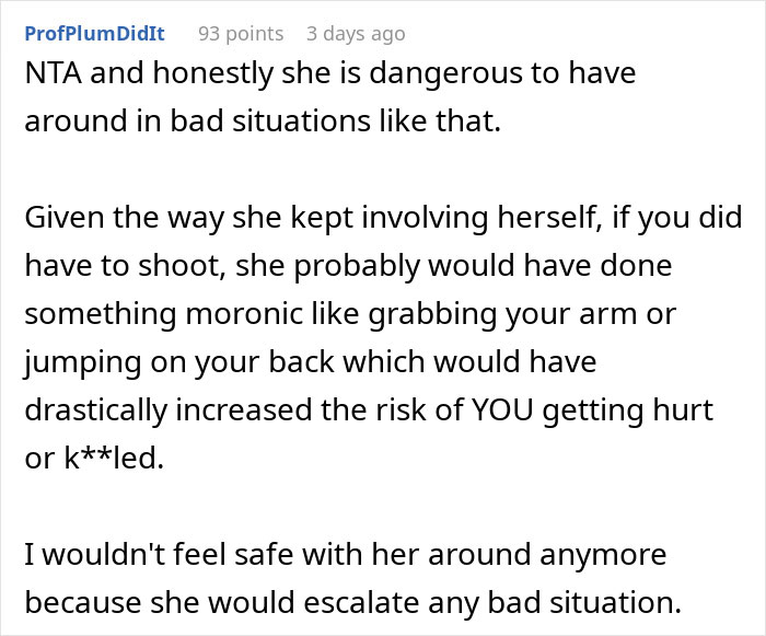 Reddit comment defending decision to threaten intruders with a gun, describing potential danger escalation.