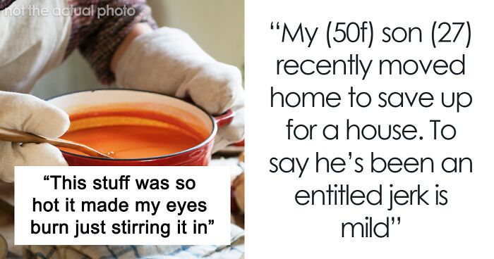 “Make It Hot For Once”: Jerk Son Pays The Price When Mom’s Chili Pushes Him Out Of The House