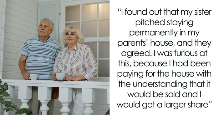 Man Pays Parents' Mortgage for 8 Years Expecting Bigger Share, Stops When Jobless Sister Moves In