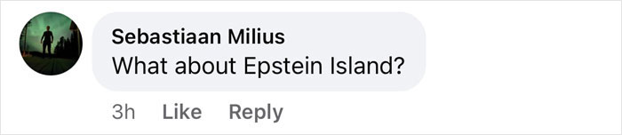 Comment questioning Epstein Island in response to Bill Gates' statement.