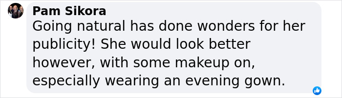 Comment discussing Pamela Anderson's makeup-free look at the 2025 Golden Globes, suggesting she'd look better with makeup.