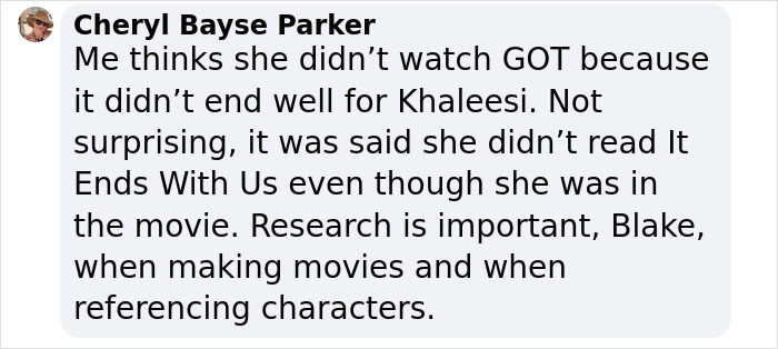 Comment discussing Blake Lively's Khaleesi comparison and movie role research.