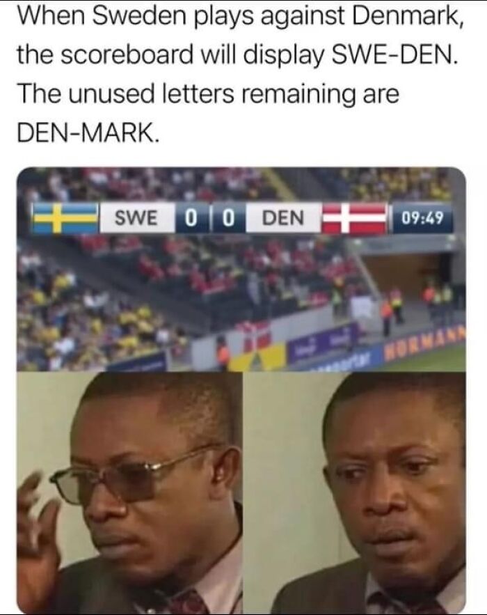 Man in glasses surprised by linguistic meme about Sweden vs Denmark scoreboard letters.