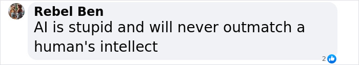 Message from Rebel Ben: "AI is stupid and will never outmatch a human's intellect.