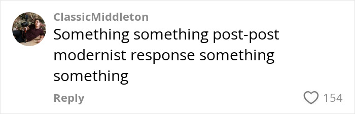 Comment by ClassicMiddleton discussing a post-brain era with humor, mentioning "post-post modernist response.