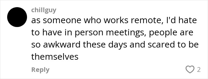 Comment on post-brain rot era, discussing remote work and in-person meetings.