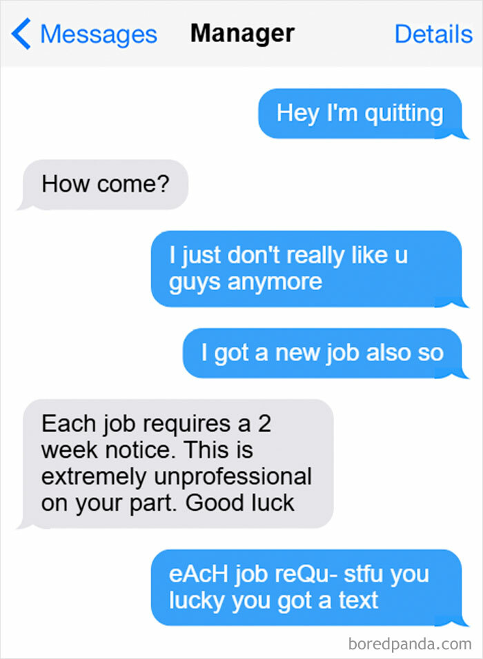 Text conversation meme showing an employee quitting via text, highlighting random humor in workplace situations.