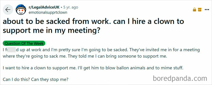 Random meme about hiring a clown for work meeting support, posted by u/emotionalsupprtclown on r/LegalAdviceUK subreddit.