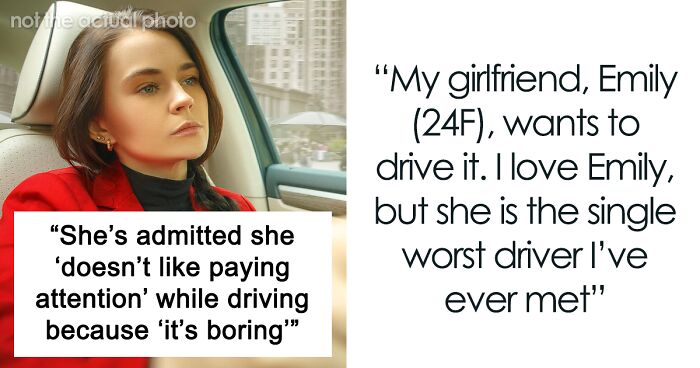 Woman Tells BF To Ignore Her Tragic Driving History, Demands To Drive His Brand New Car