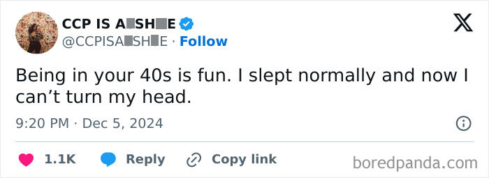 Tweet about the humorous reality of being in your 40s, mentioning sleeping issues and neck pain.