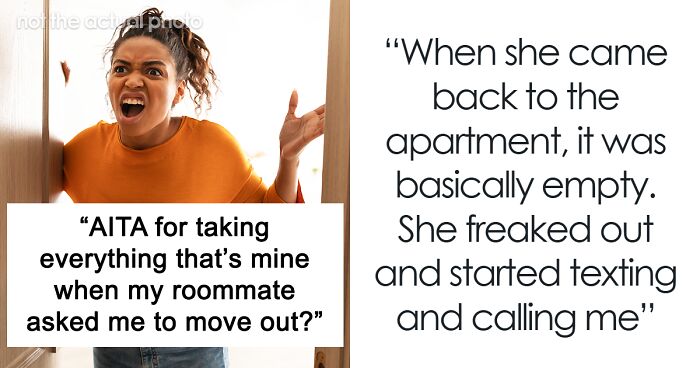 Guy Maliciously Complies With Roommate’s Agreement That He Can Take What He Owns Upon Leaving