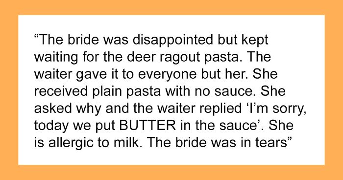 Wedding Caterer Yells At Bride And Makes Her Favorite Dish Inedible After Disagreement On Menu