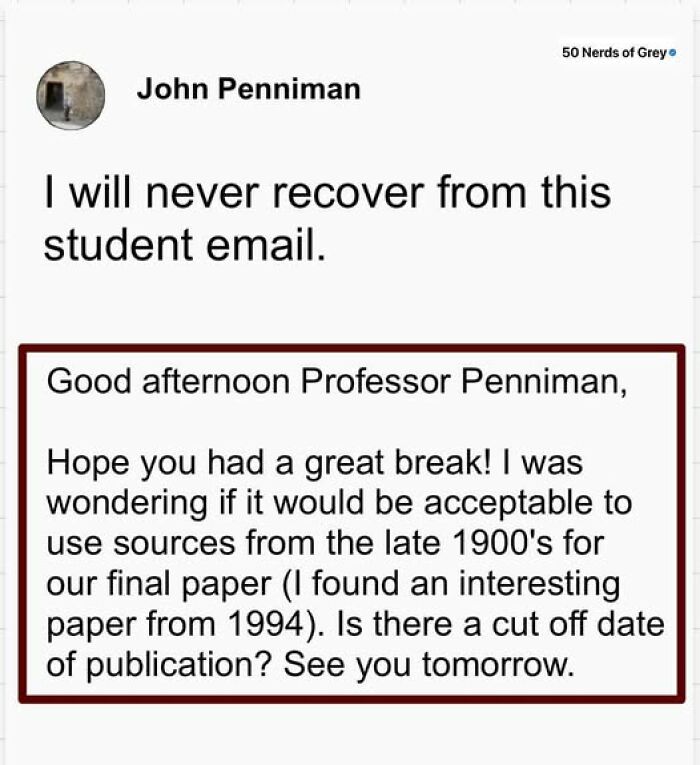 Funny science meme about a student asking if a paper from 1994 is too old for a final assignment.