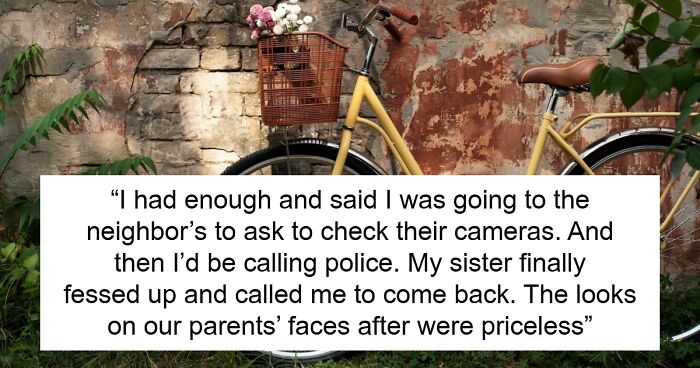 Man Sick Of Parents Enabling Entitled Sis, Loses It When She Steals His Bike, Decides To Retaliate