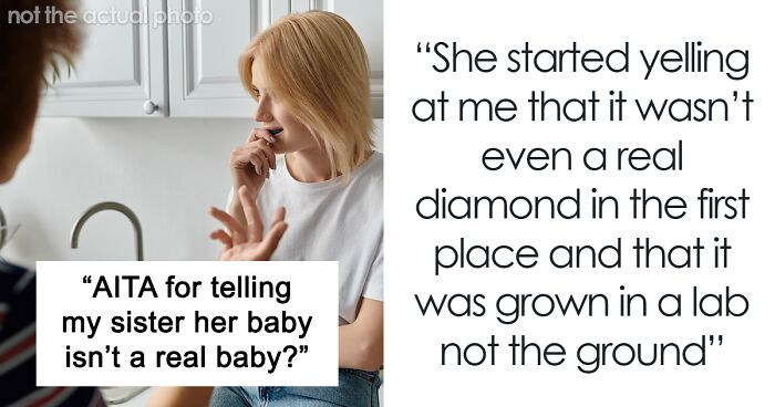 Woman Criticizes Sister's Engagement Ring, Gets Called Out For Her IVF Baby In 