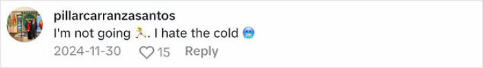 Comment about disliking the cold, related to the Spanish nurse's Norwegian secret.