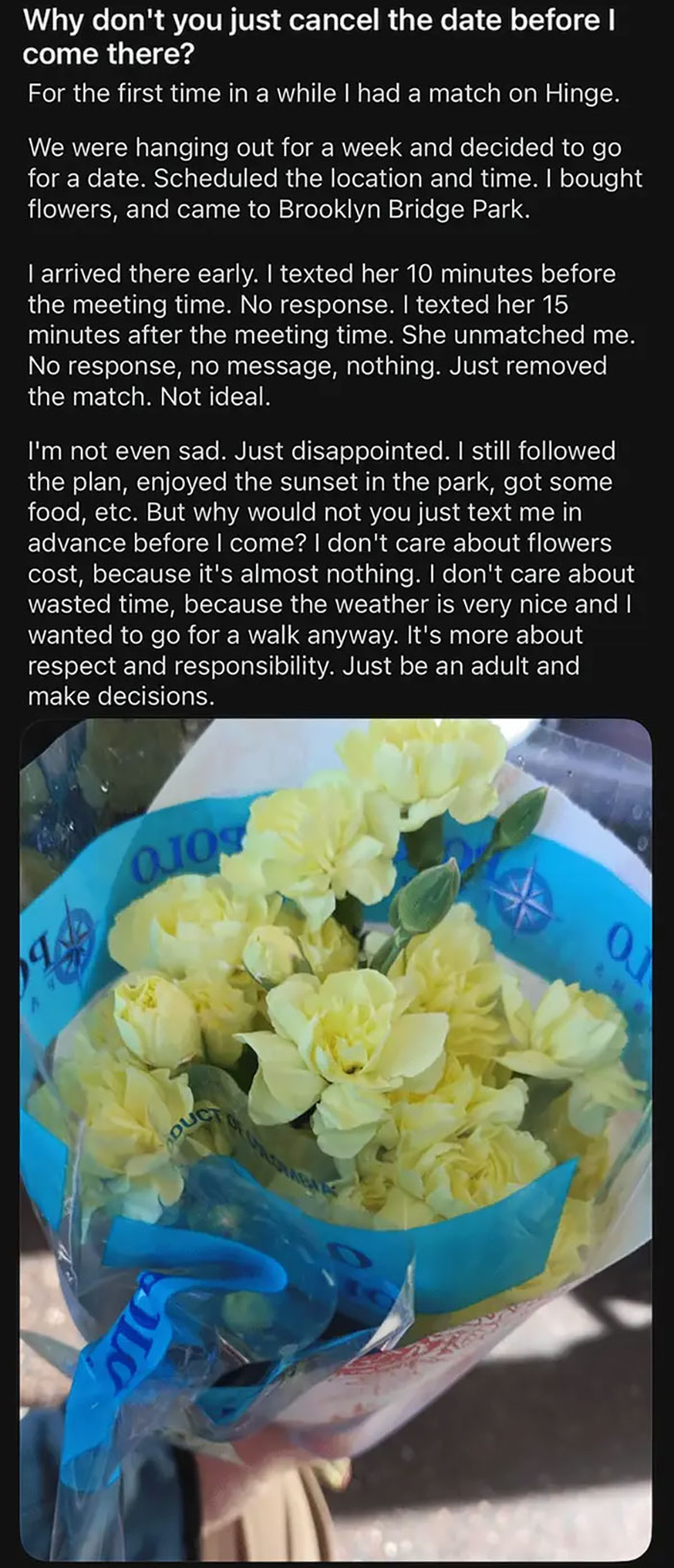 Unhinged dating app message recounts a canceled date with accompanying image of yellow flowers.