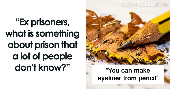 “Cell Phones Are Extremely Easy To Get”: 56 Things About Prison People Often Get Wrong