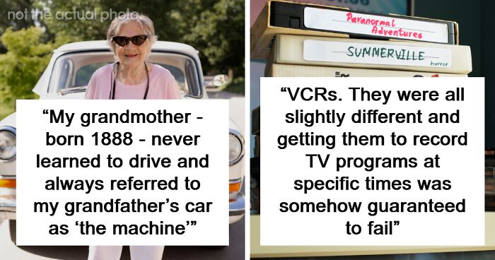 60 Older People Share What They Had To Teach Their Grandparents And It’s Adorable