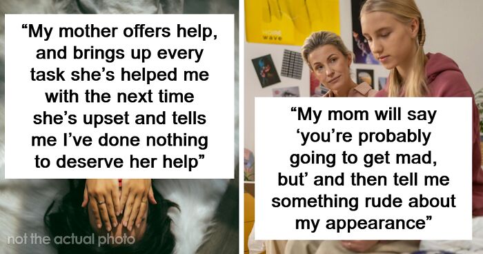 45 Things Parents Say And Do That Drive Teens Crazy